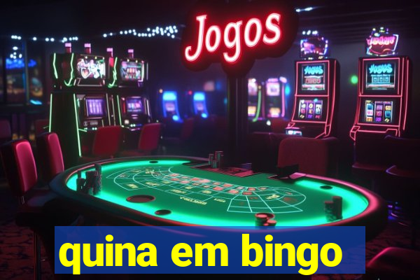 quina em bingo